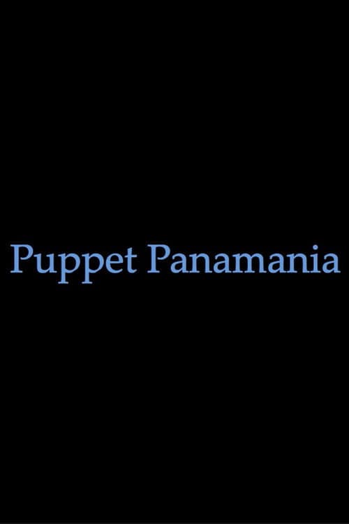 Puppet Panamania