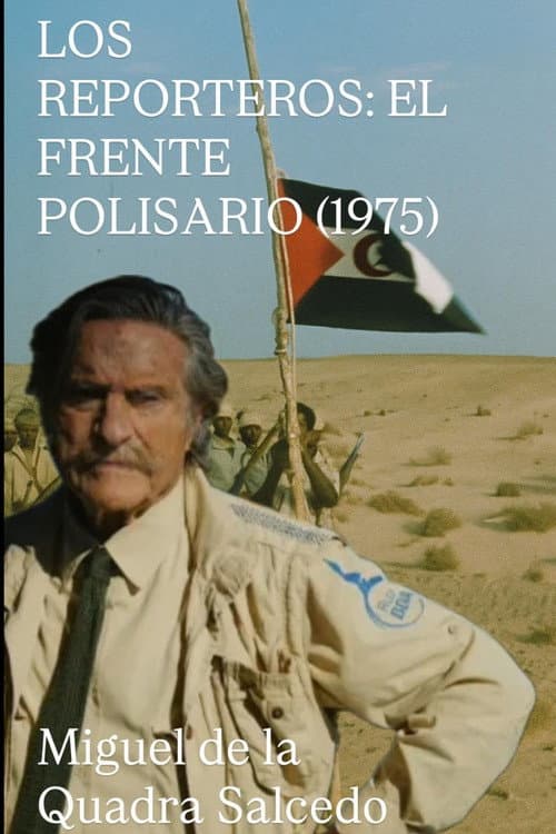 Los Reporteros: El Frente Polisario