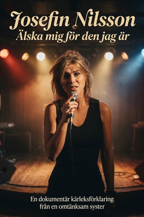 Josefin Nilsson - Love Me for Who I Am