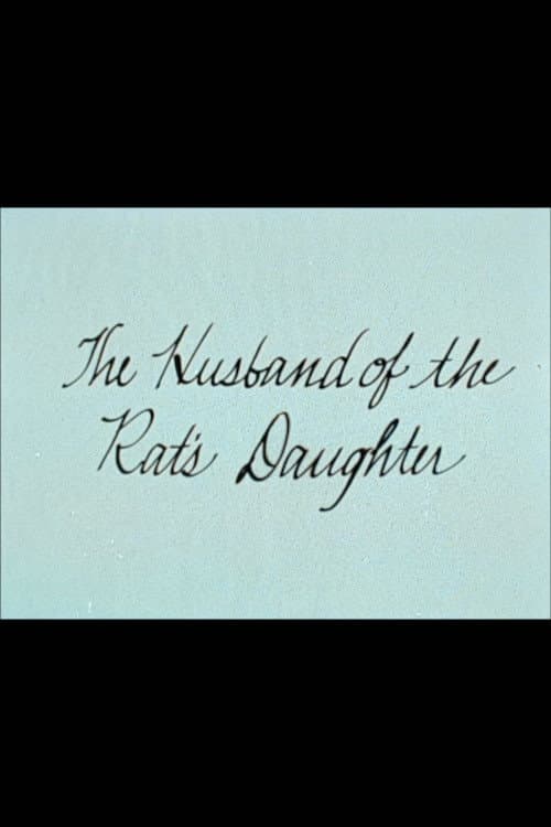 The Husband of the Rat's Daughter