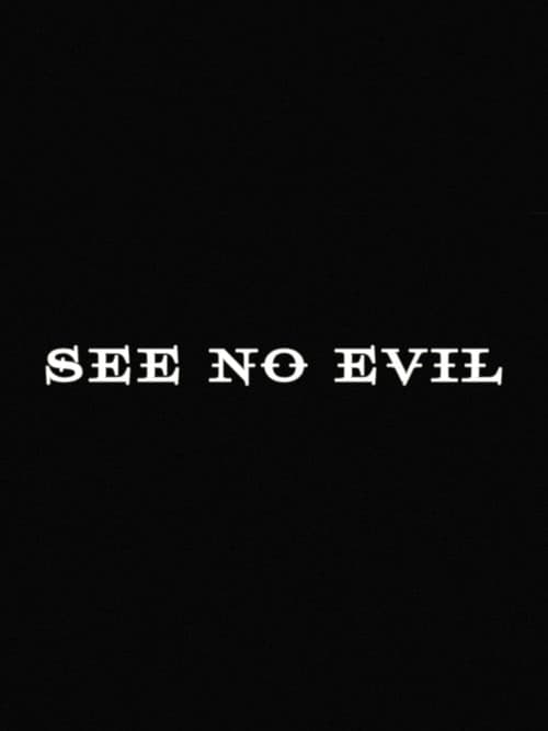 See No Evil