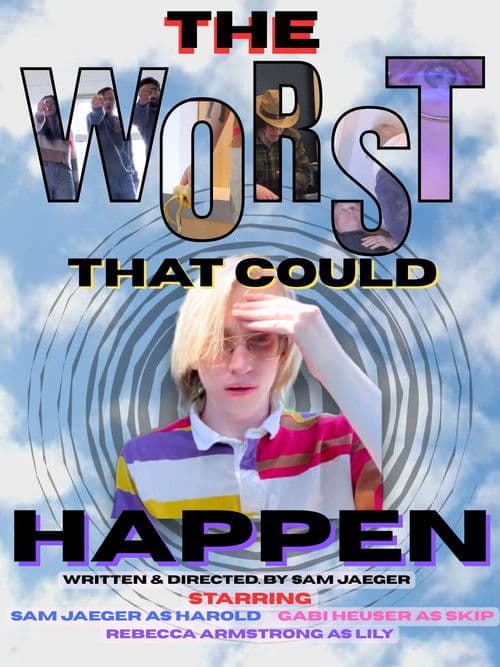 The Worst That Could Happen