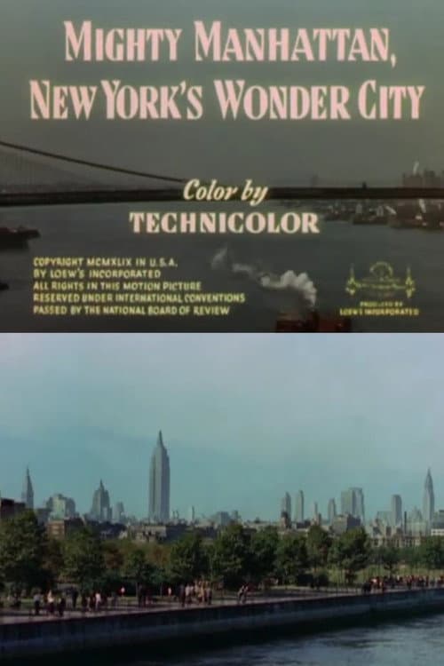 Mighty Manhattan, New York's Wonder City