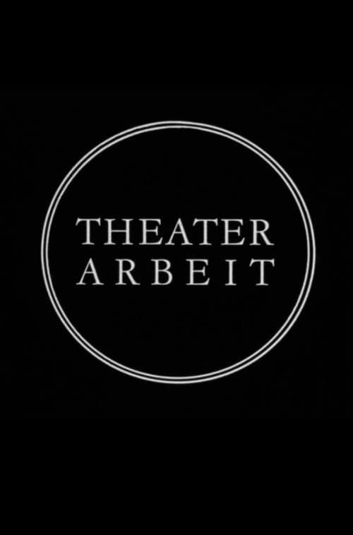 Theater Work - The Berliner Ensemble at 25