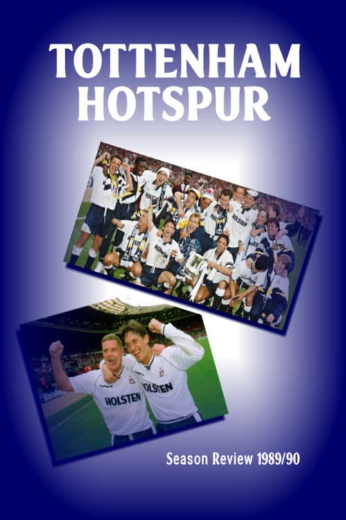Tottenham Hotspur - Official Review Of The Season 1990-91