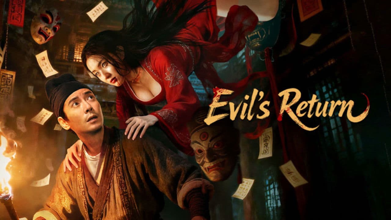 Evil's Return