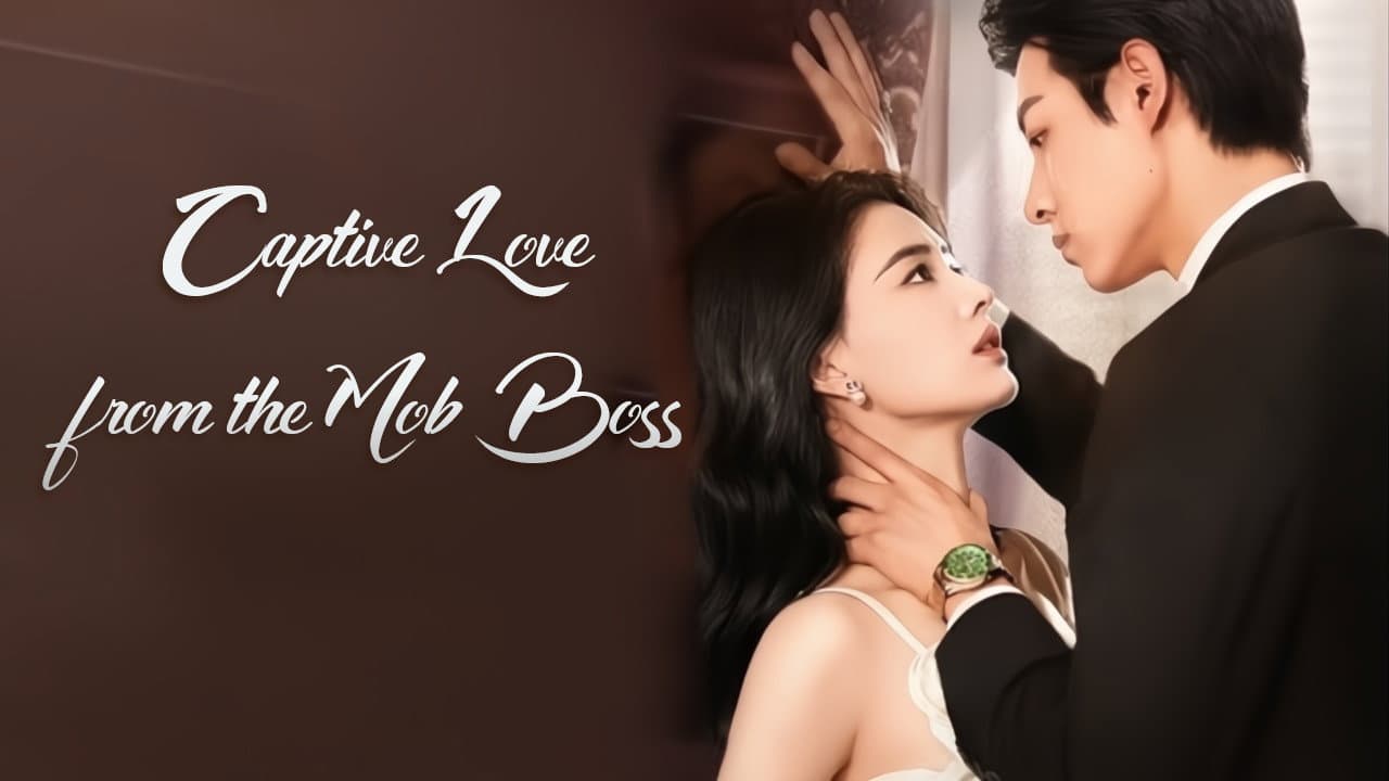 Captive Love from the Mob Boss