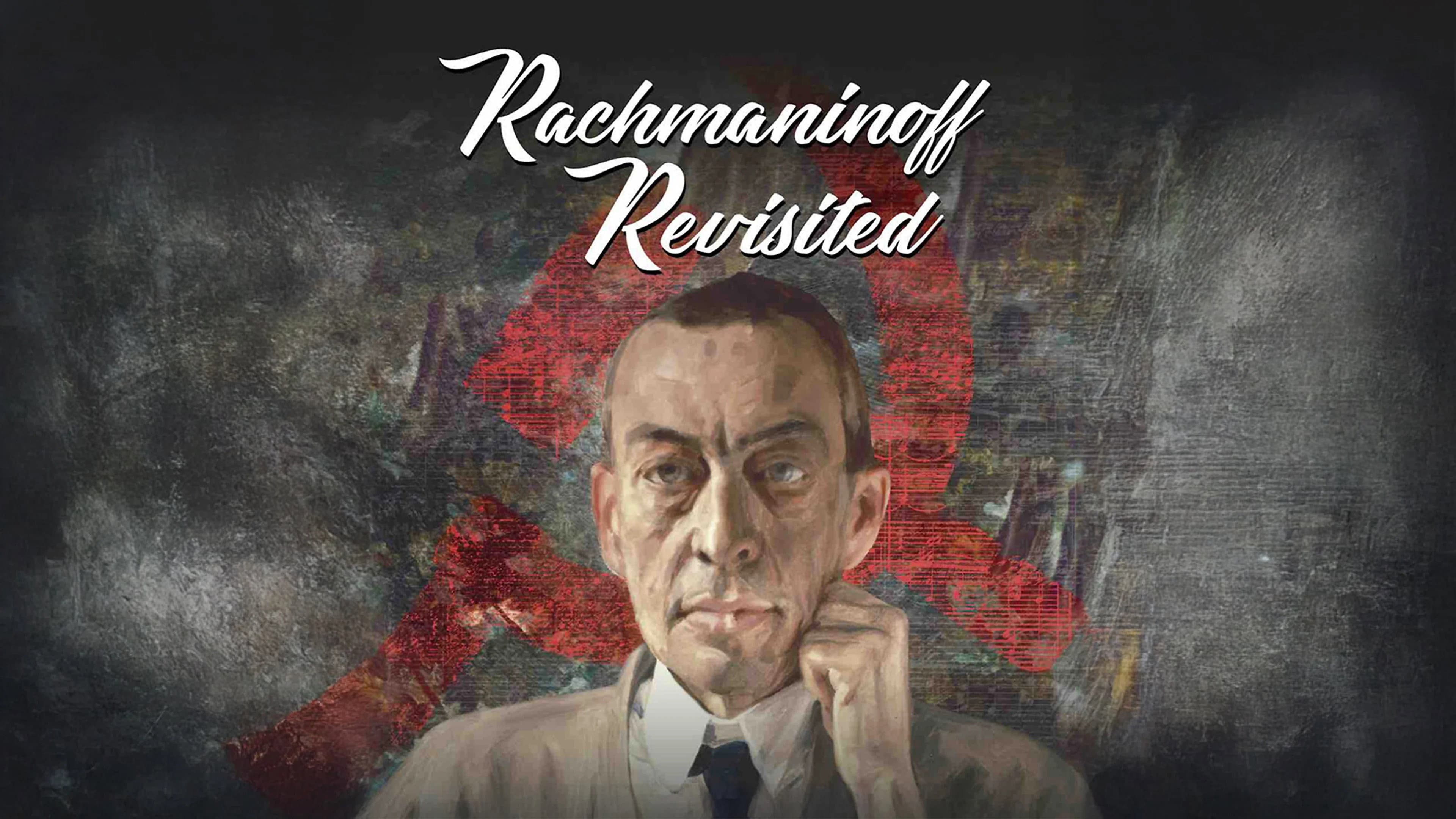 Rachmaninoff Revisited