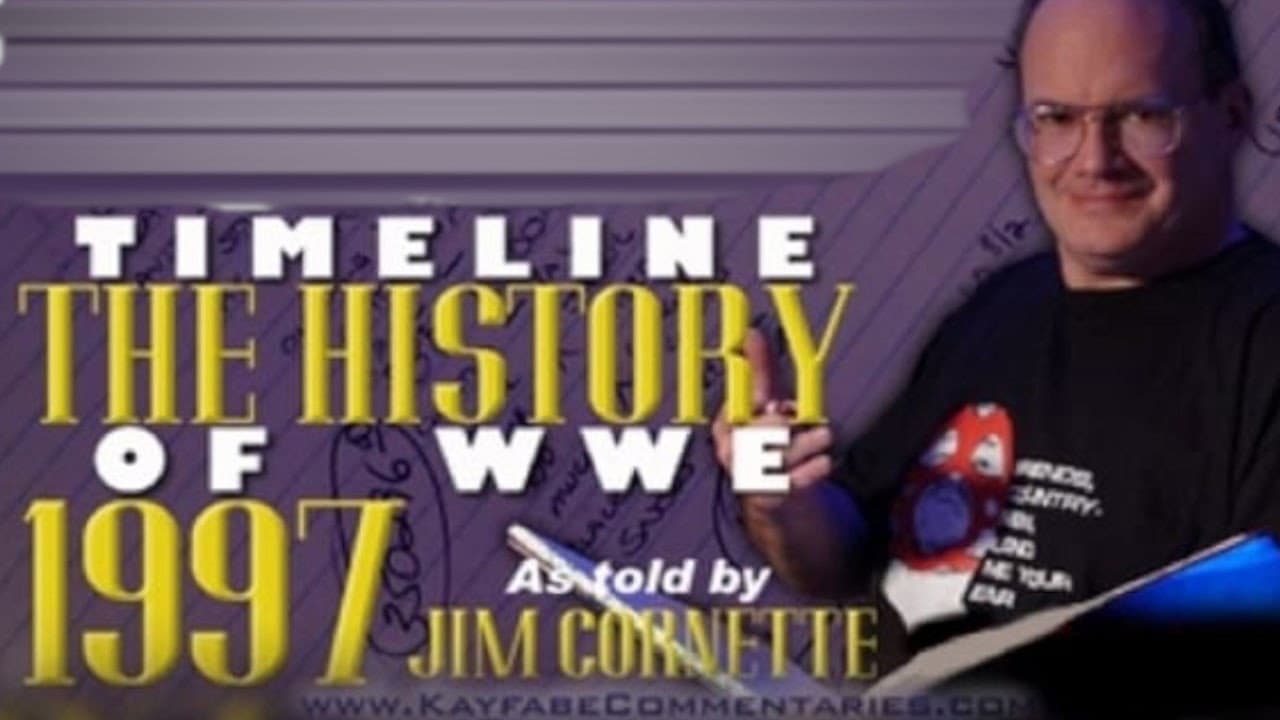 Timeline The History of WWE – 1997 – As Told By Jim Cornette