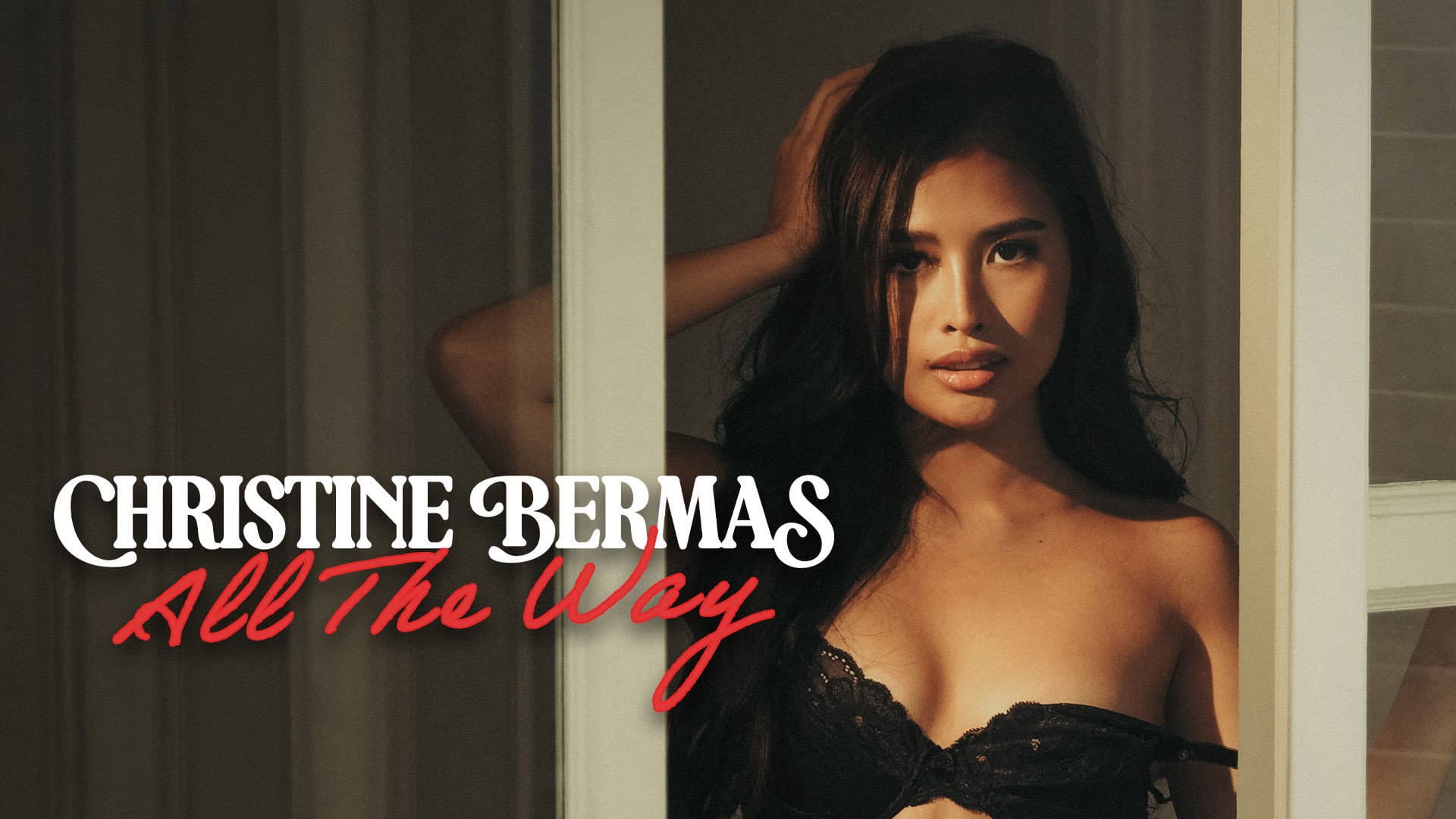 Christine Bermas: All The Way