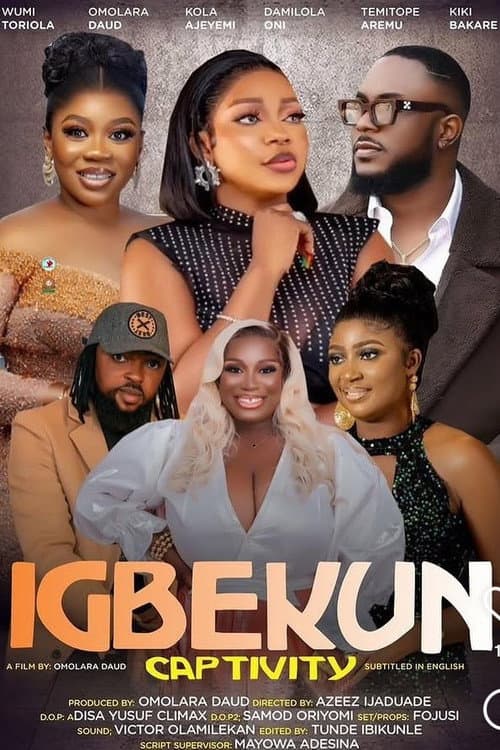 Igbekun (Captivity)