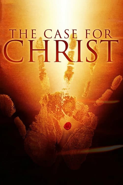 The Case for Christ