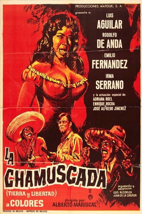 La Chamuscada - Tierra Y Libertad