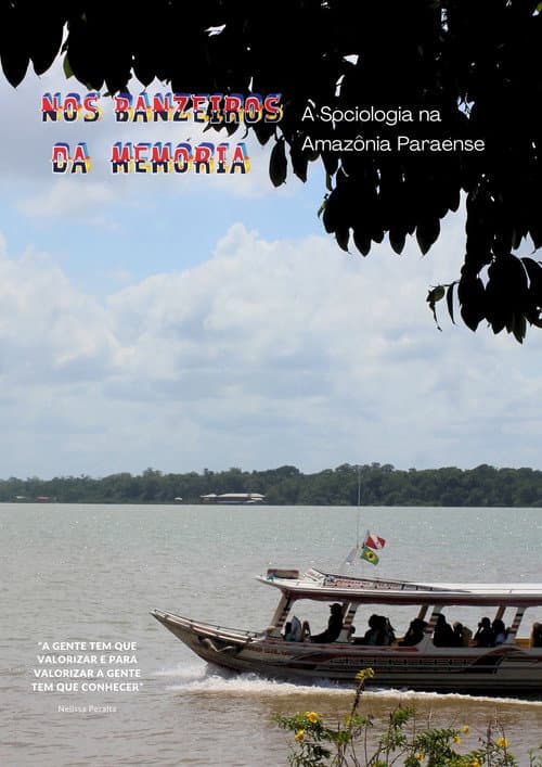 Nos banzeiros da Memória: A sociologia na Amazônia Paraense