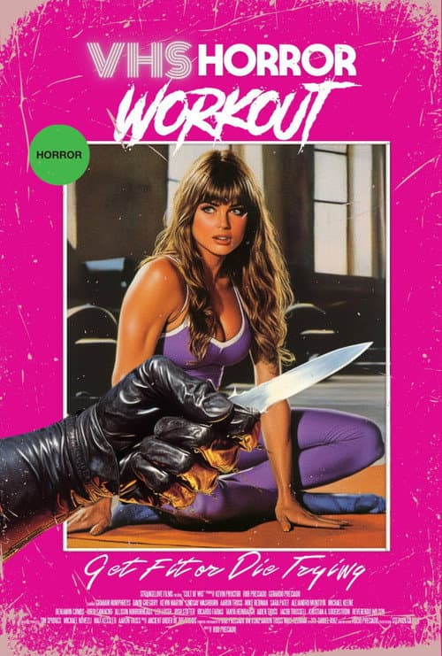 VHS Horror Workout