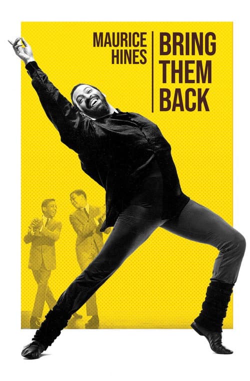Maurice Hines: Bring Them Back