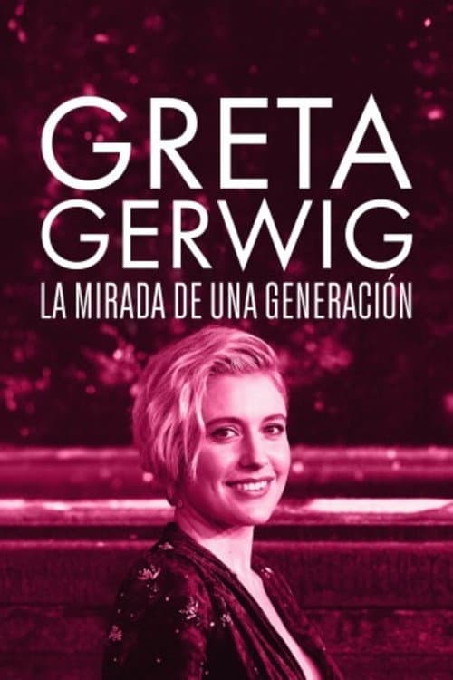 Greta Gerwig: Itinerary of a Rising Star