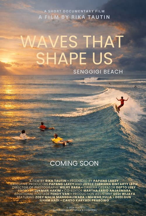 WAVES THAT SHAPE US — Senggigi Beach