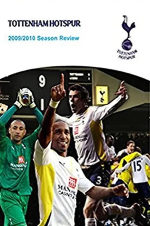 Tottenham Hotspur - Official Review Of The Season 2009-10