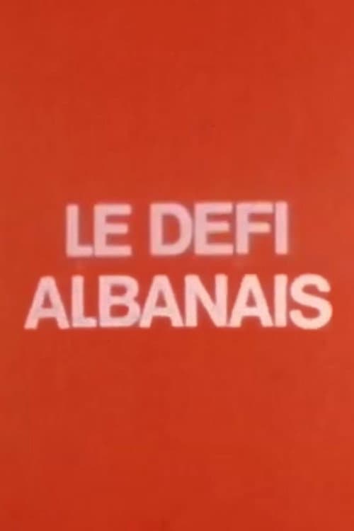 The Albanian Challenge