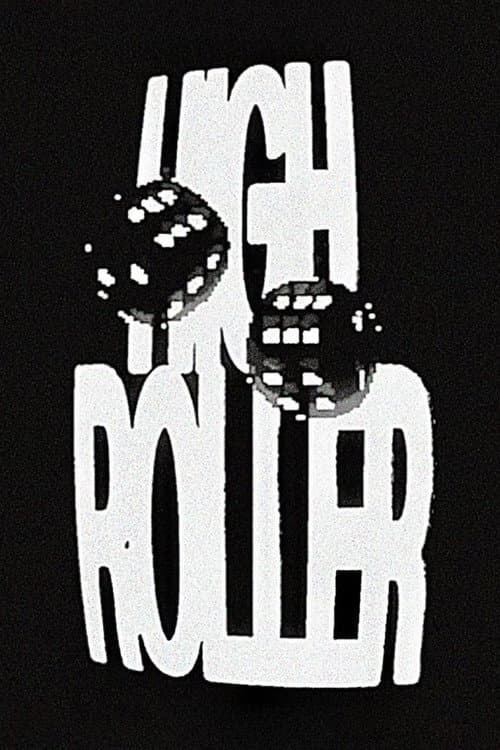 HIGH ROLLER - Episode 2