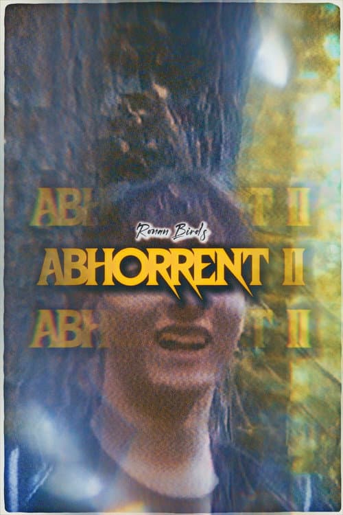 ABHORRENT II