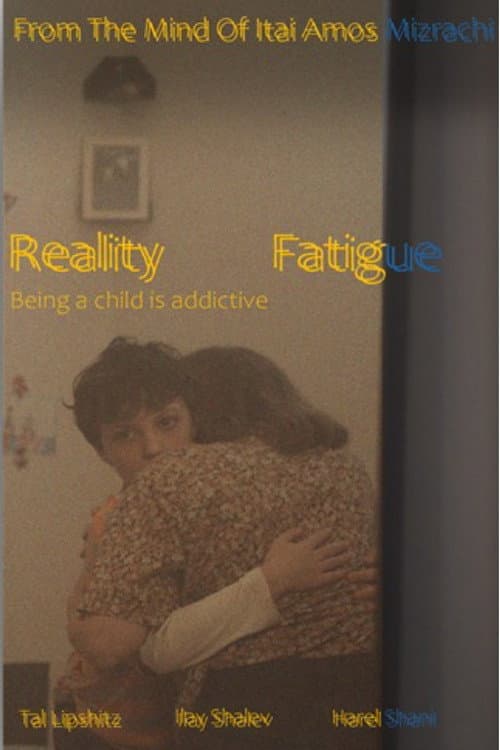 Reality Fatigue